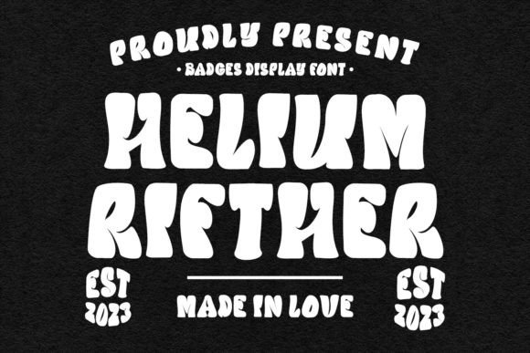 Discover the Playful Power of the Helium Rifther Display Typeface