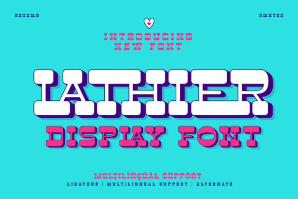 Exploring Lathier: A Display Font with Bold Character