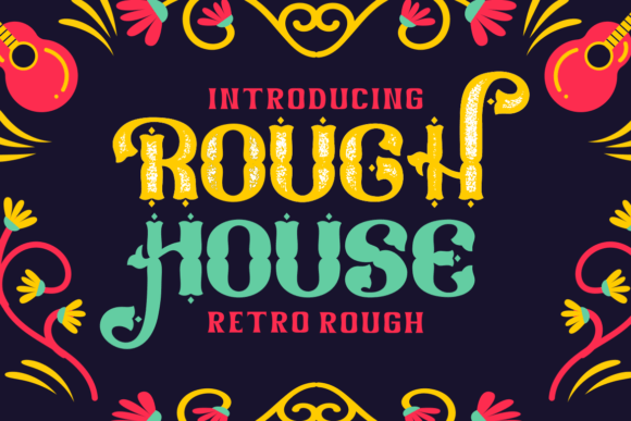 Rough House: A Retro Font with Modern Edge